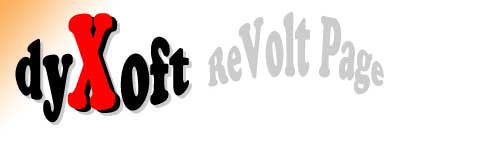 Welcome on dyXoft ReVolt page